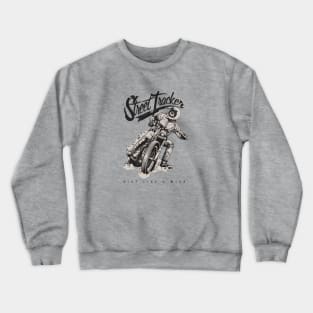 street tracker motorcycle Crewneck Sweatshirt